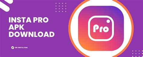InstaPro – Download InstaPro APK Latest Version V9.90 (2023).
